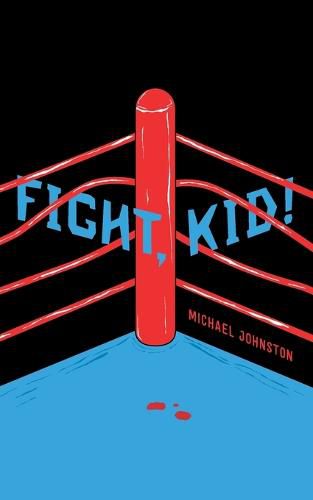 Cover image for Fight, Kid!