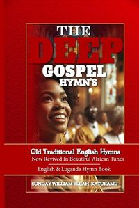 Cover image for The Deep Gospel Hymns