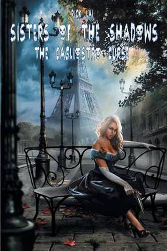 Cover image for Sisters of the Shadows: The Cagliostro Curse