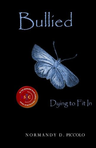 Cover image for Bullied Dying to Fit In
