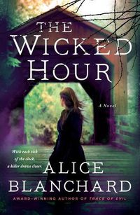 Cover image for The Wicked Hour: A Natalie Lockhart Novel