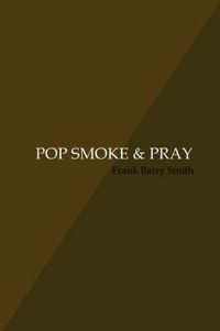 Cover image for Pop Smoke & Pray