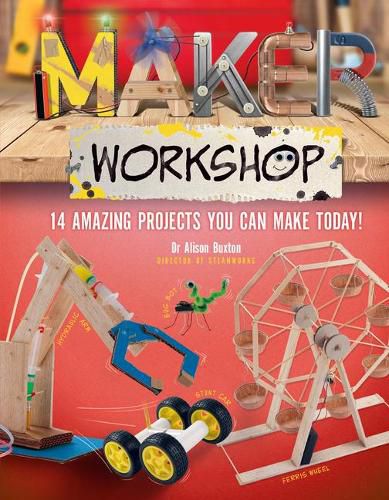 Cover image for Maker Workshop: Amazing Projects You Can Make Today