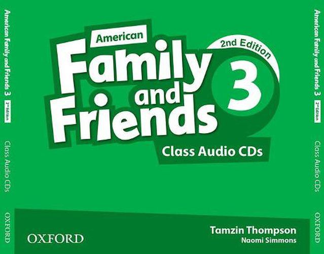 Cover image for American Family and Friends: Level Three: Class Audio CDs: Supporting all teachers, developing every child