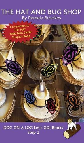 The Hat And Bug Shop: Sound-Out Phonics Books Help Developing Readers, including Students with Dyslexia, Learn to Read (Step 2 in a Systematic Series of Decodable Books)