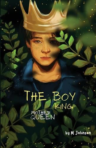 Cover image for The Boy King, Mother Queen