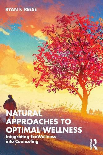 Cover image for Natural Approaches to Optimal Wellness