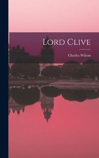 Cover image for Lord Clive