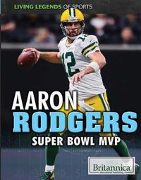 Cover image for Aaron Rodgers: Super Bowl MVP