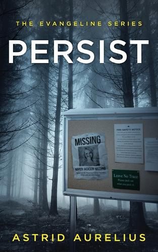 The Evangeline Series: Persist