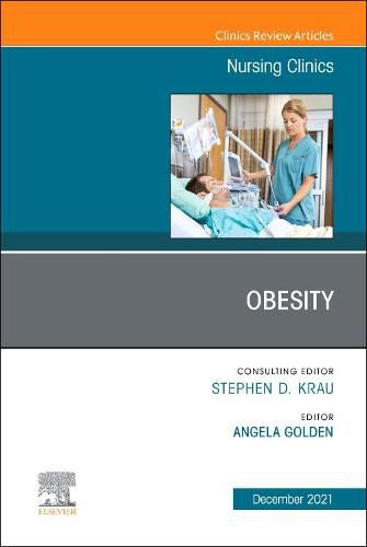 Cover image for Obesity, an Issue of Nursing Clinics