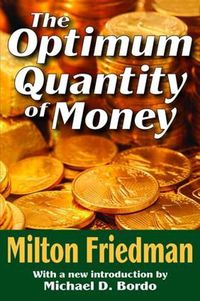 Cover image for The Optimum Quantity of Money