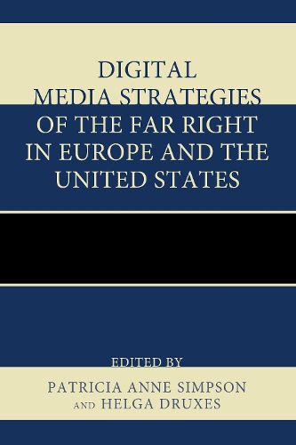 Cover image for Digital Media Strategies of the Far Right in Europe and the United States