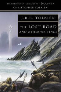 Cover image for The Lost Road: And Other Writings