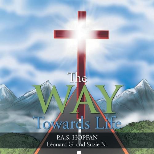 Cover image for The Way Towards Life