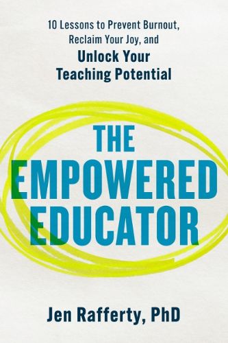 Cover image for The Empowered Educator