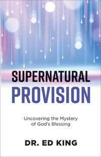 Cover image for Supernatural Provision