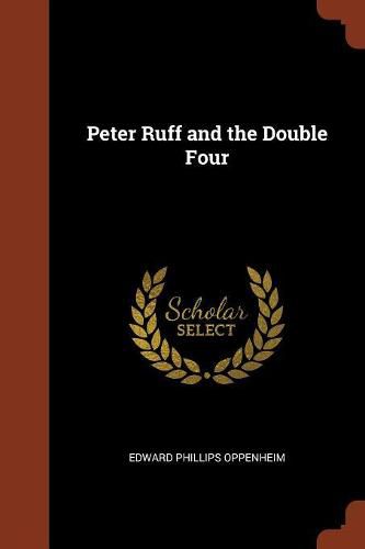 Peter Ruff and the Double Four