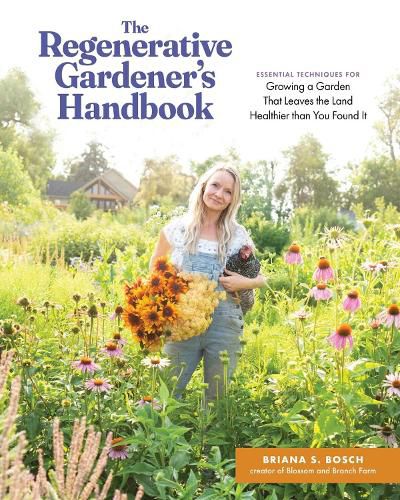 Cover image for The Regenerative Gardener's Handbook