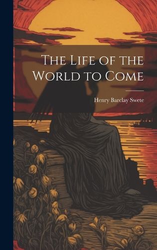 Cover image for The Life of the World to Come