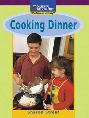 Cover image for Windows on Literacy Early (Social Studies: Technology): Cooking Dinner
