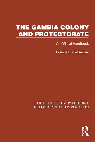 Cover image for The Gambia Colony and Protectorate