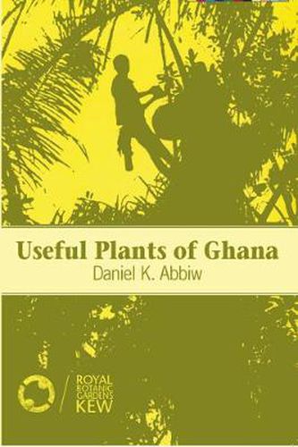 Cover image for Useful Plants of Ghana