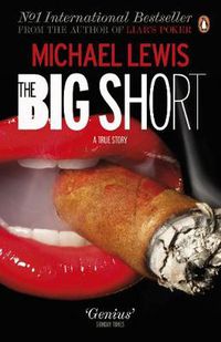 Cover image for The Big Short: Inside the Doomsday Machine