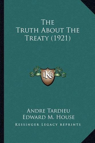 The Truth about the Treaty (1921)