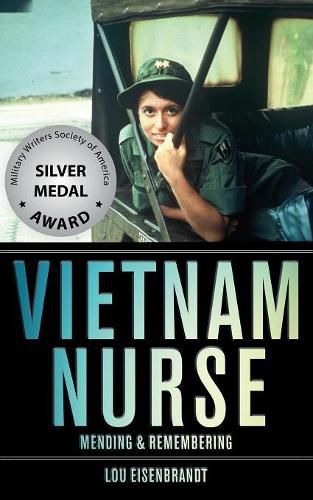 Cover image for Vietnam Nurse: Mending & Remembering