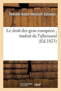 Cover image for Le Droit Des Gens Europeen