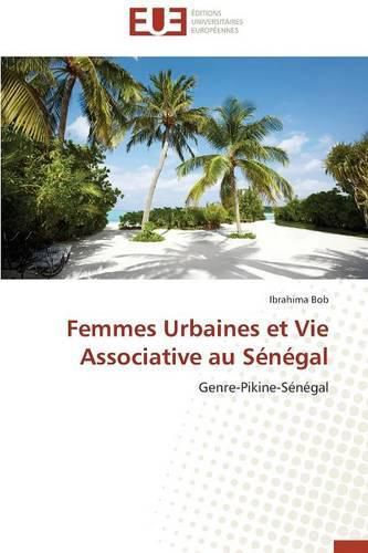 Femmes Urbaines Et Vie Associative Au S n gal