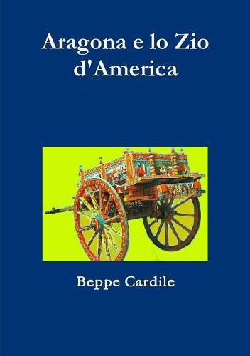 Cover image for Aragona e lo Zio d'America