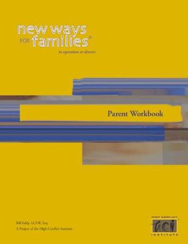 New Ways for Families Parent Workbook