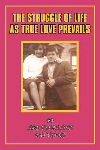 Cover image for The Struggle in Life as True Love Prevails