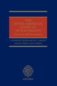 Cover image for The Inter-American Court of Human Rights: Case Law and Commentary