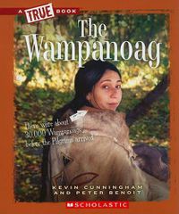 Cover image for The Wampanoag (a True Book: American Indians)