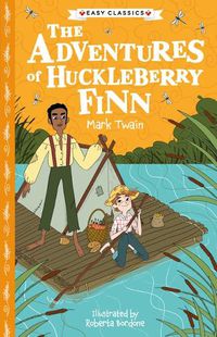 Cover image for Mark Twain: The Adventures of Huckleberry Finn