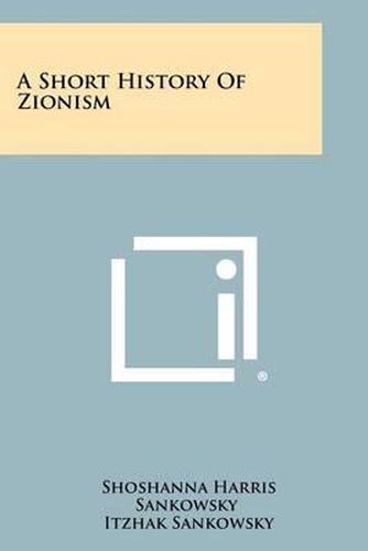 Cover image for A Short History of Zionism
