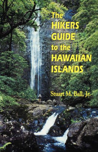 Cover image for The Hiker's Guide to the Hawaiian Islands