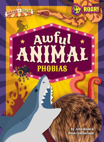 Cover image for Awful Animal Phobias