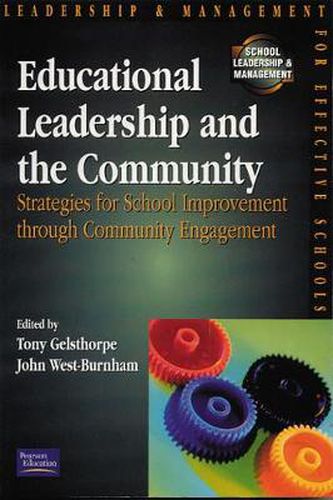 Cover image for Educational Leadership and the Community: Strategies for school improvement through community engagement