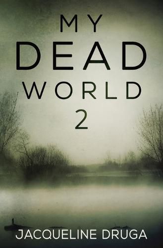 Cover image for My Dead World 2