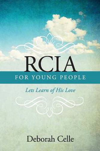 Cover image for Rcia Guidebook for Young People: Lets Learn of His Love