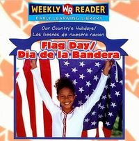 Cover image for Flag Day / Dia de la Bandera