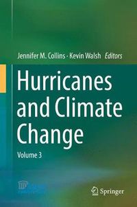 Cover image for Hurricanes and Climate Change: Volume 3