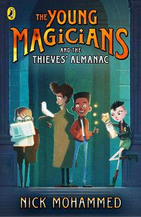 Cover image for The Young Magicians and The Thieves' Almanac