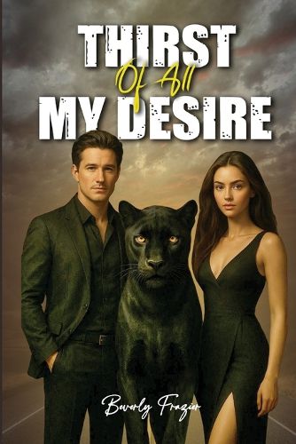 Cover image for Thirst of All My Desire