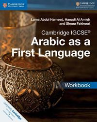 Cover image for Cambridge IGCSE (TM) Arabic as a First Language Workbook