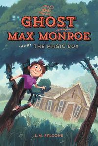 Cover image for Ghost and Max Monroe, Case 1: The Magic Box